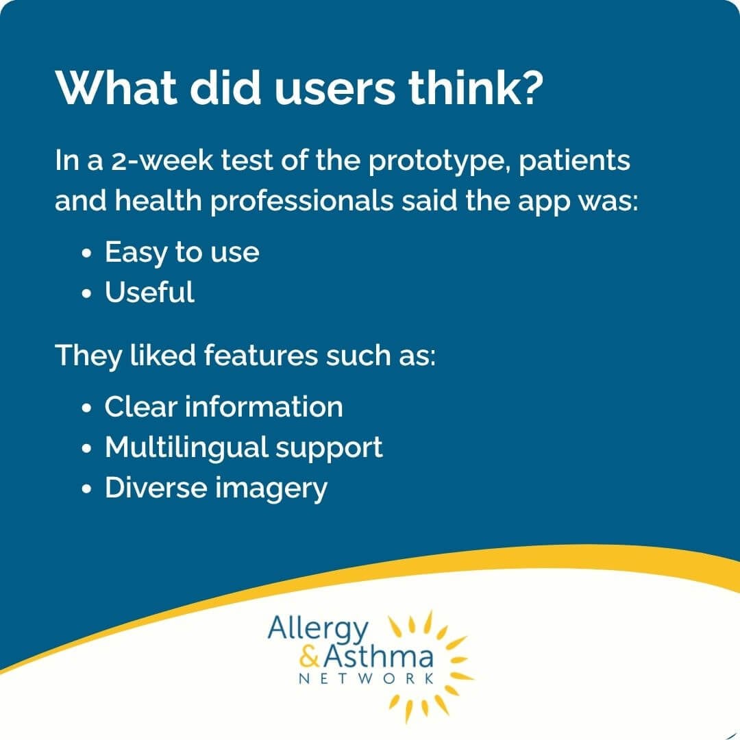 Blue and yellow graphic with text about user feedback for an app, highlighting ease of use, usefulness, clear information, multilingual support, and diverse imagery. Allergy & Asthma Network logo at the bottom.