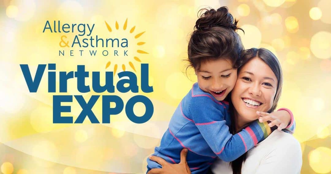 A smiling child hugs a smiling woman, next to text reading “Allergy & Asthma Network Virtual Expo.”